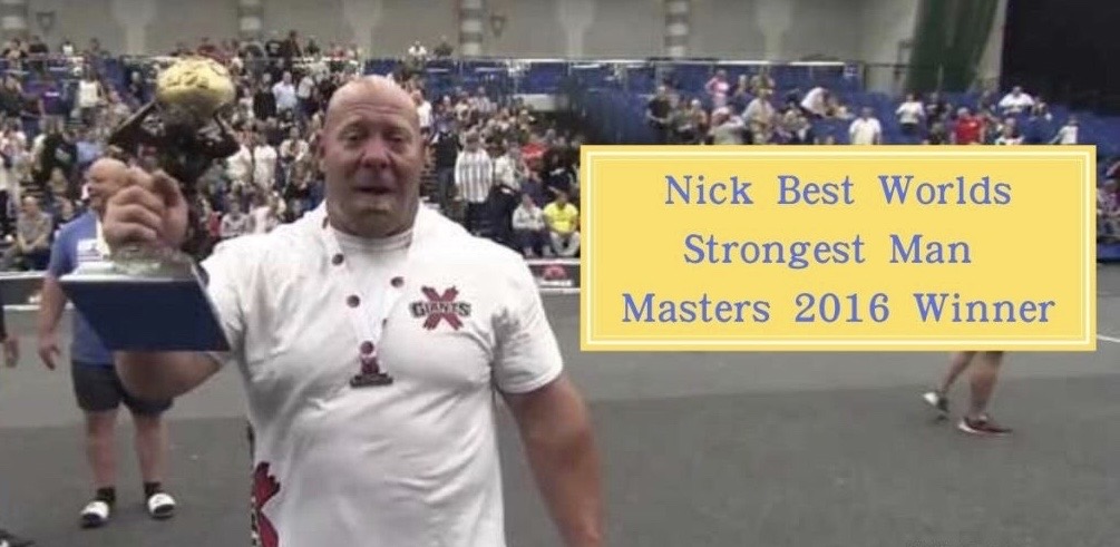 Strongman - Nick Best Worlds Strongest Man Masters 2016 Winner